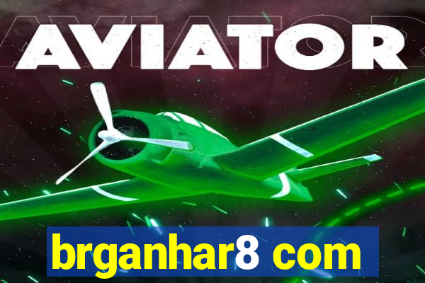brganhar8 com